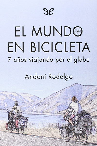 descargar libro El mundo en bicicleta