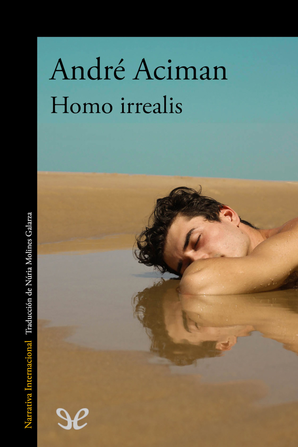 descargar libro Homo irrealis. El hombre que quizás sea y podría haber sido