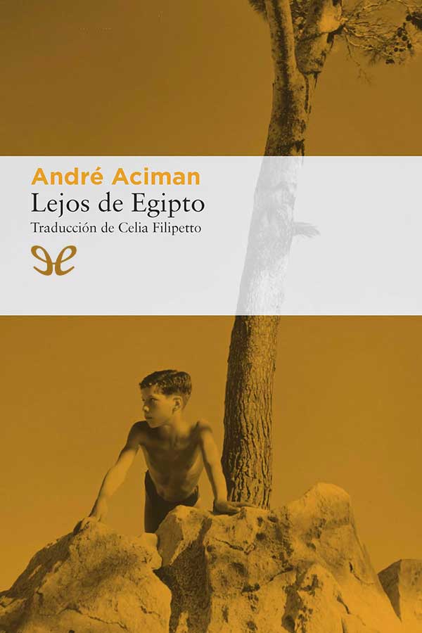 Lejos de Egipto: una autobiografía gratis en epub