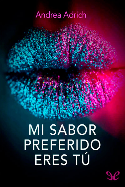 libro gratis Mi sabor preferido eres tú