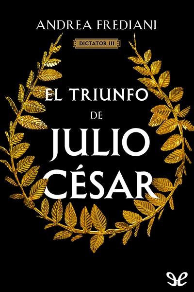 descargar libro El triunfo de Julio César