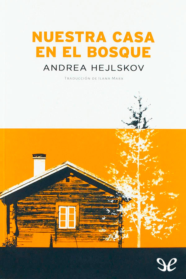 descargar libro Nuestra casa en el bosque