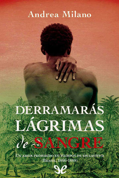 descargar libro Derramarás lágrimas de sangre