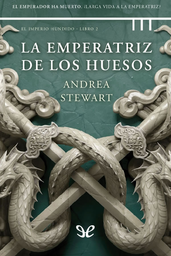 libro gratis La emperatriz de los huesos