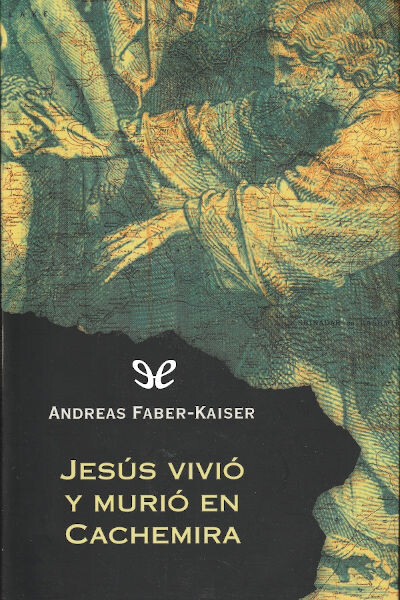 descargar libro Jesús vivió y murió en Cachemira