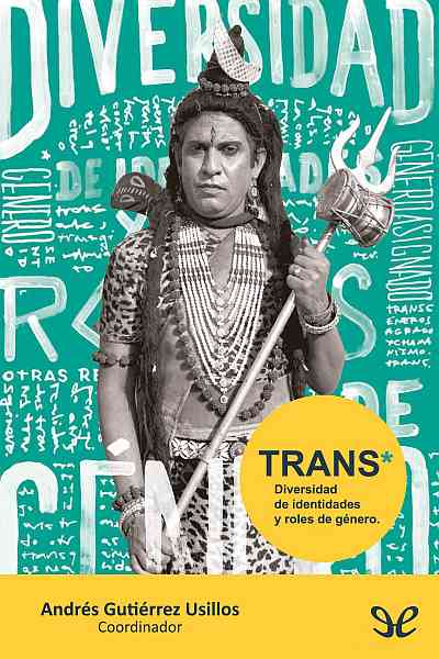 libro gratis Trans: diversidad de identidades y roles de género