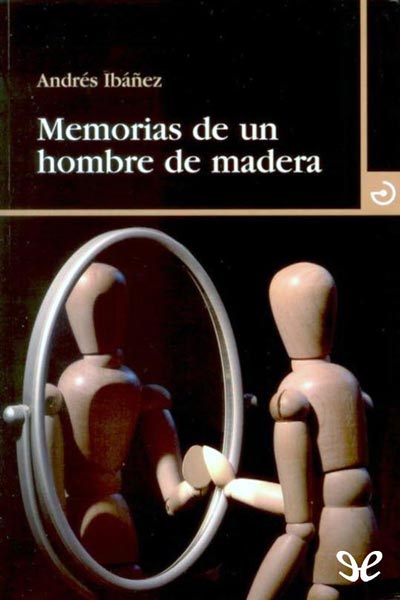 libro gratis Memorias de un hombre de madera