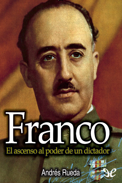 descargar libro Franco, el ascenso al poder de un dictador