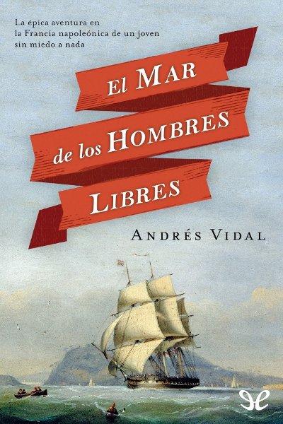 libro gratis El mar de los hombres libres