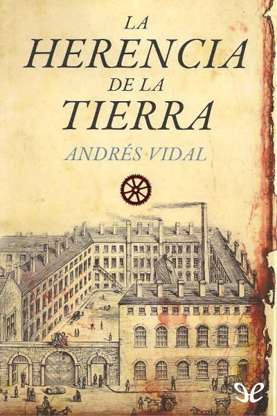 descargar libro La herencia de la tierra