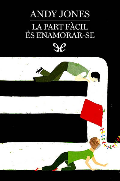 libro gratis La part fàcil és enamorar-se