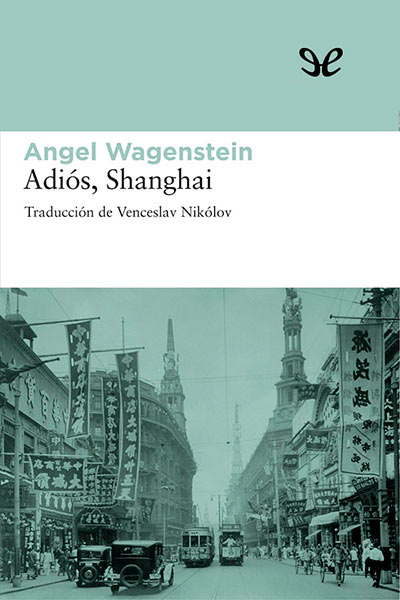 descargar libro Adiós, Shanghai