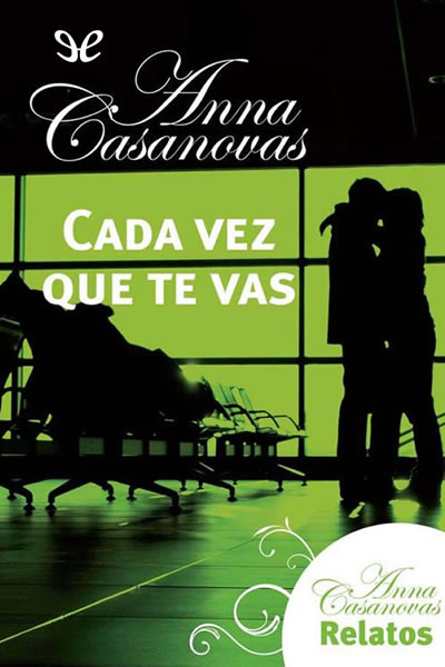 libro gratis Cada vez que te vas