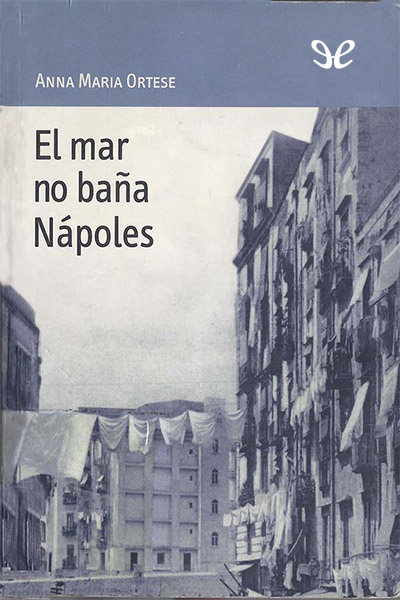 libro gratis El mar no baña Nápoles