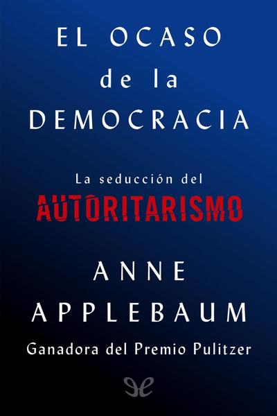 libro gratis El ocaso de la democracia