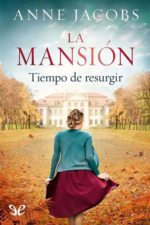 descargar libro La Mansión. Tiempo de resurgir