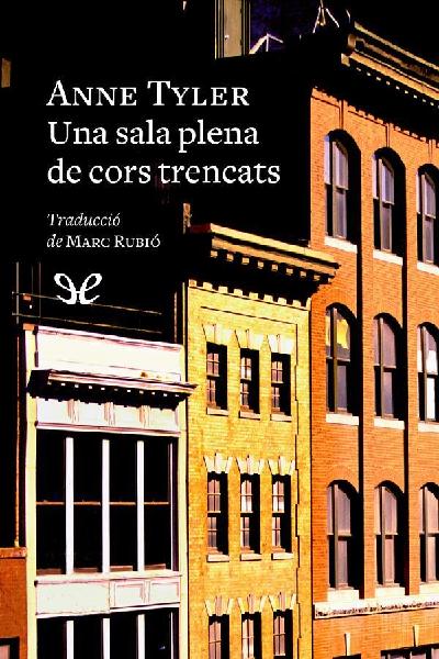 descargar libro Una sala plena de cors trencats