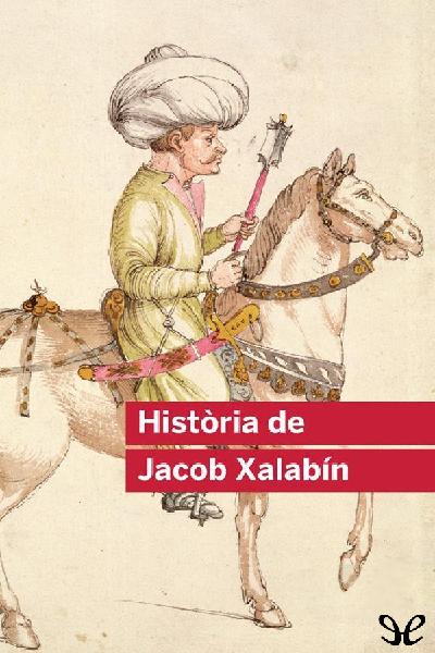 descargar libro Història de Jacob Xalabín