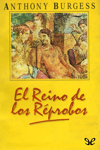 descargar libro El Reino de los Réprobos