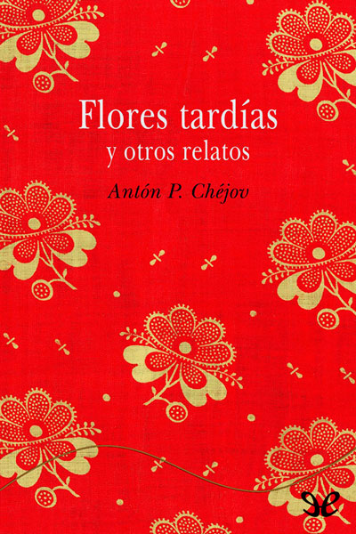 libro gratis Flores tardías y otros relatos