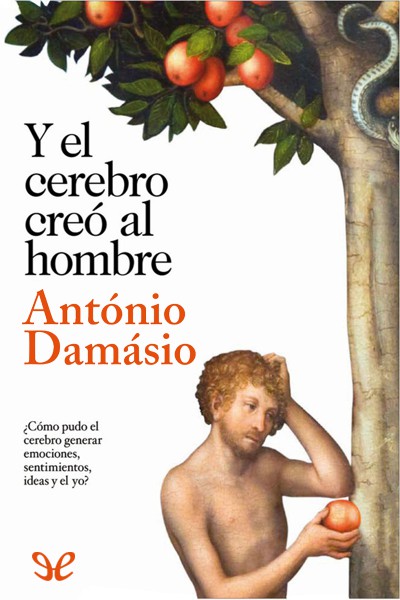 descargar libro Y el cerebro creó al hombre