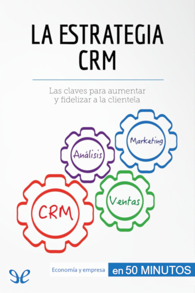 descargar libro La estrategia CRM