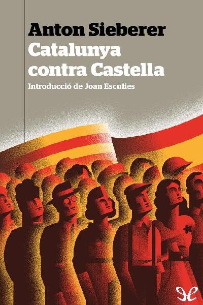 libro gratis Catalunya contra Castella