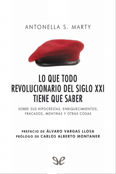 libro gratis Lo que todo revolucionario del siglo XXI tiene que saber