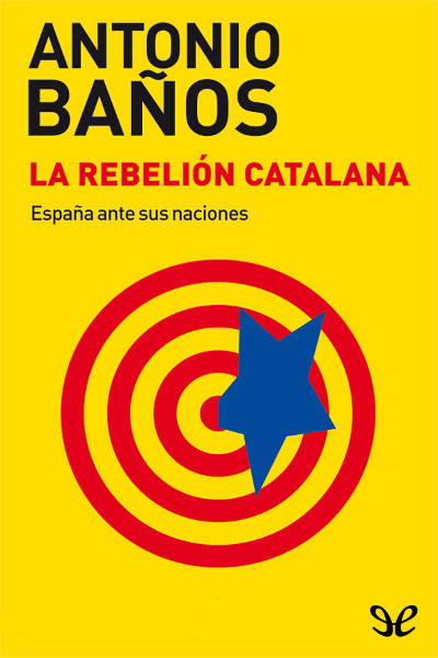 descargar libro La rebelin catalana