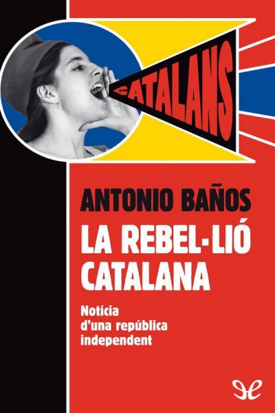 descargar libro La rebel·lió catalana