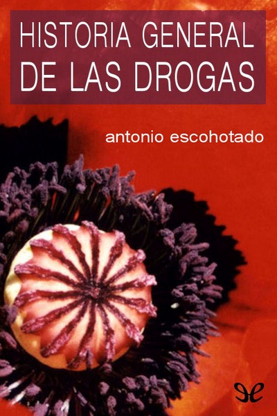 descargar libro Historia general de las drogas