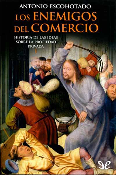 descargar libro Los enemigos del comercio I