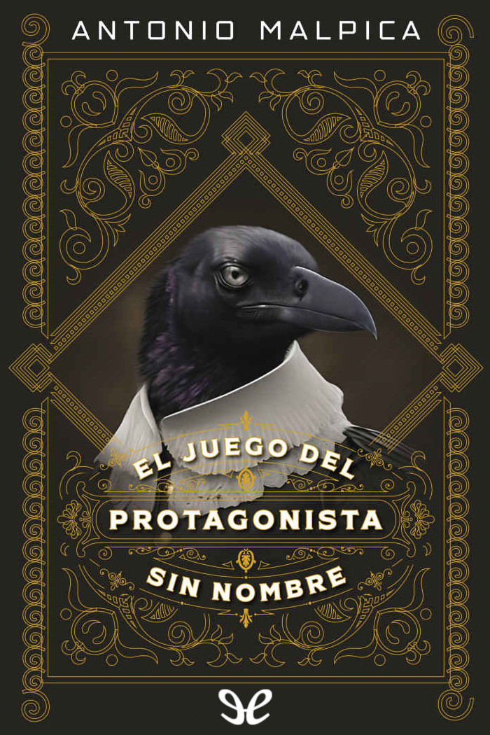 libro gratis El juego del protagonista sin nombre