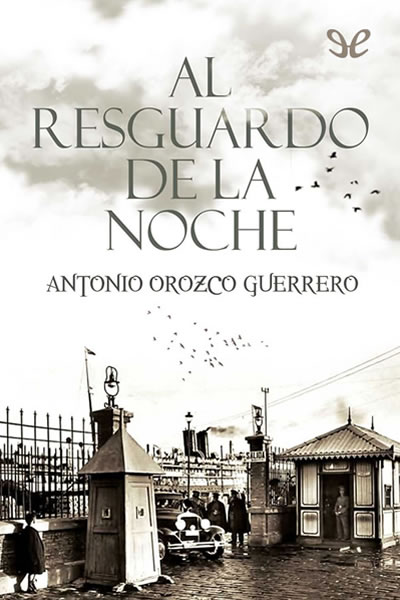 descargar libro Al resguardo de la noche