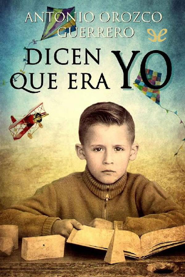 libro gratis Dicen que era yo