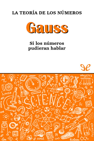 descargar libro Gauss. La teoría de los números