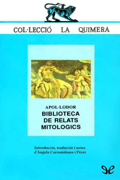 descargar libro Biblioteca de relats mitològics