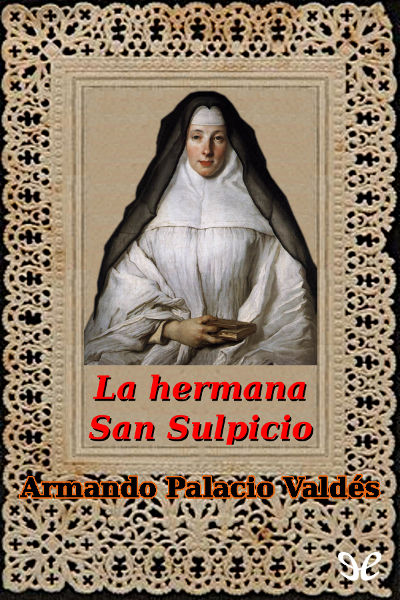 descargar libro La hermana San Sulpicio