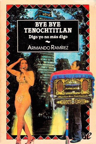 libro gratis Bye bye Tenochtitlan