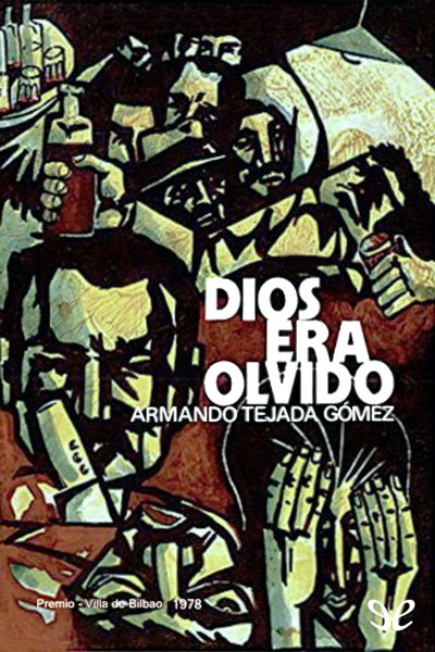 descargar libro Dios era olvido