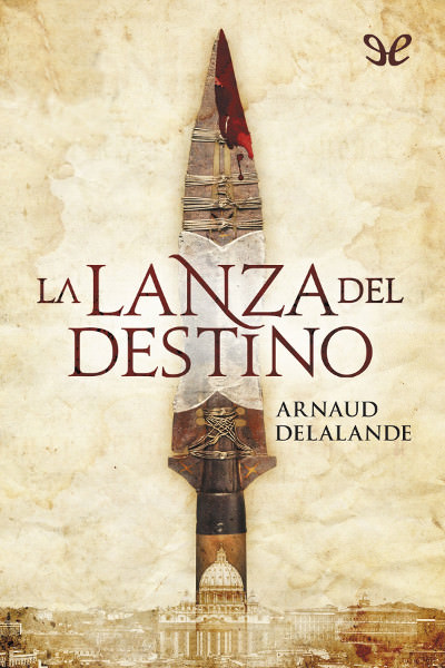 libro gratis La lanza del destino