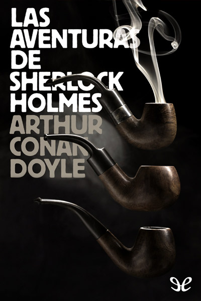 descargar libro Las aventuras de Sherlock Holmes