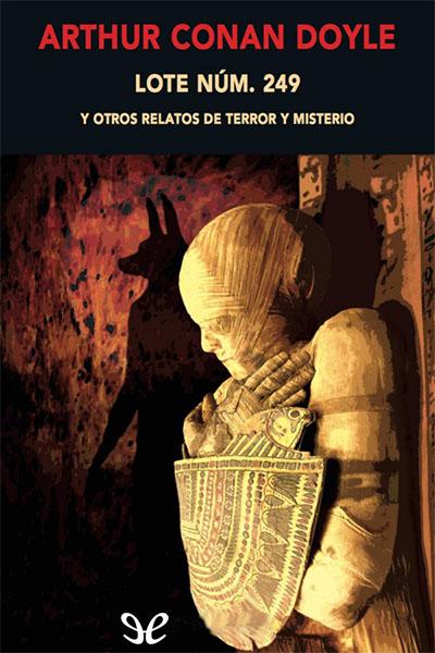 descargar libro Lote núm. 249 y otros relatos de terror y misterio