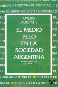 libro gratis El medio pelo en la sociedad argentina