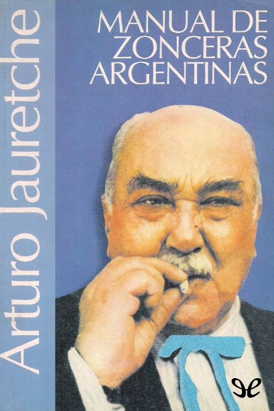 descargar libro Manual de zonceras argentinas