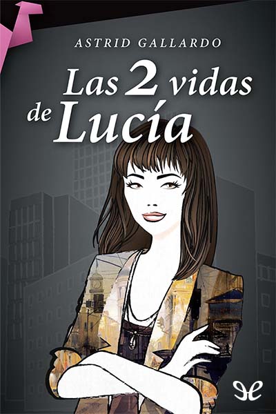 libro gratis Las 2 vidas de Lucía