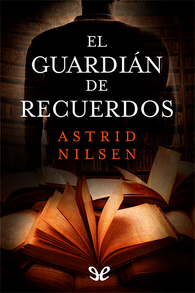 descargar libro El guardián de recuerdos