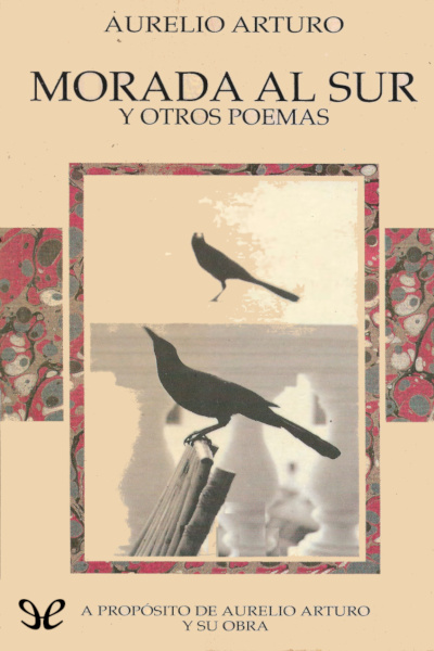 libro gratis Morada al sur y otros poemas