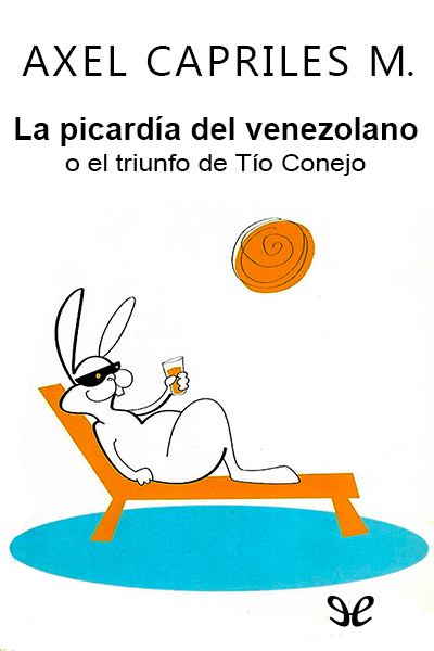 descargar libro La picardía del venezolano o el triunfo del Tío Conejo