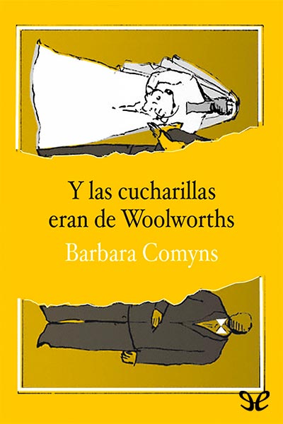 libro gratis Y las cucharillas eran de Woolworths